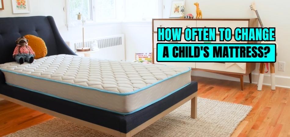 How Often Do You Need to Change a Child's Mattress